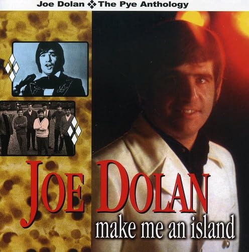 Joe Dolan - Make Me An Island: Best of - Zortam Music