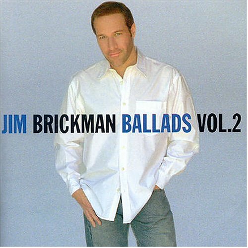 Jim Brickman - Ballads - Zortam Music