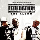 The Album Explicit Lyrics by Federation