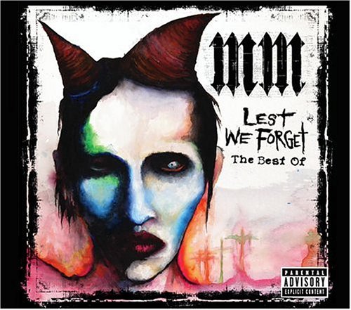 Lest We Forget: The Best of Marilyn Manson by Marilyn Manson album cover