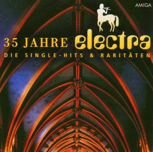 Electra - 35 Jahre Electra - Zortam Music