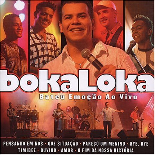 Bokaloka - Bateu Emocao: Ao Vivo - Zortam Music