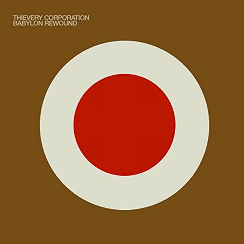 Thievery Corporation - Until The Morning (Kid Loco Remix) Lyrics - Zortam Music