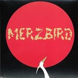 Merzbird