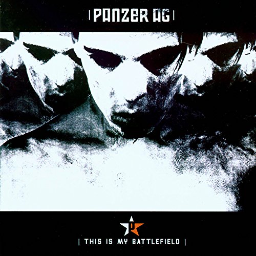 This Is My Battlefield by Panzer Ag album cover