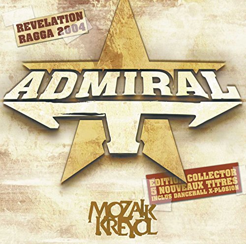 Admiral T - Mozaik Kreyol - Zortam Music