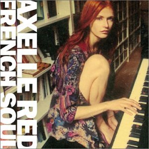 Axelle Red - Rester Femme Lyrics - Zortam Music