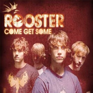 Rooster - Come Get Some - Zortam Music