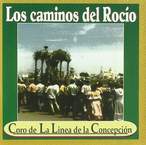 Los Caminos Del Rocio