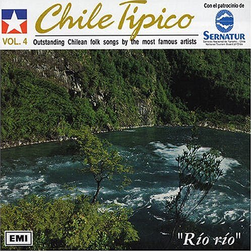 Chile Tipico, Vol. 4: "Rio Rio"