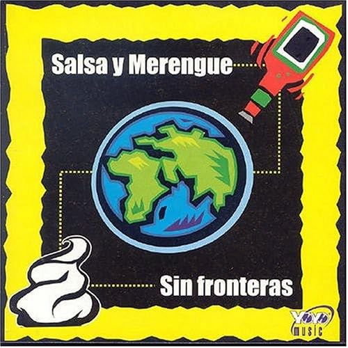 Salsa y Merengue Sin Fronteras, Vol. 1