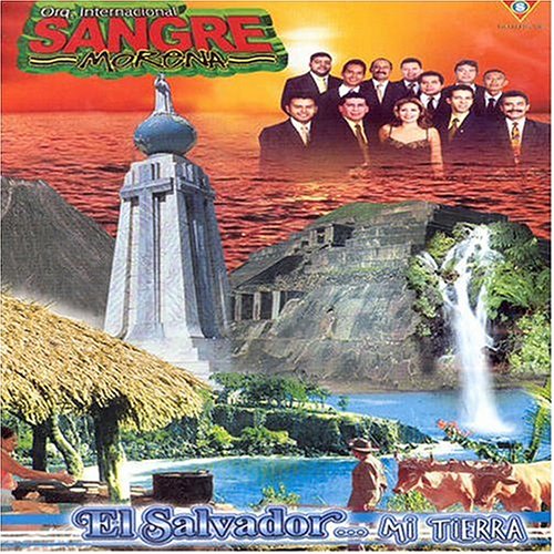 El Salvador... Mi Tierra