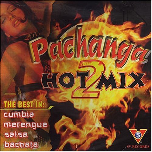 Pachanga Hot Mix V.2
