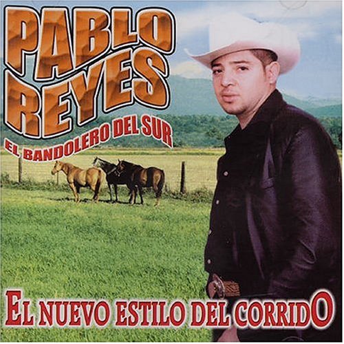 El Nuevo Estilo Del Corrido