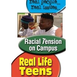 Real Life Teens: Racism On Campus