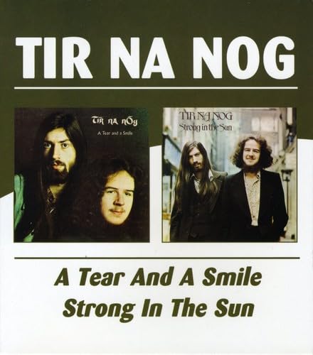 A Tear and a Smile/Strong in the Sun