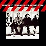 Lyrics to the U2 album How To Dismantle An Atomic Bomb