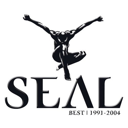Seal - Best 1991 - 2004 - Zortam Music