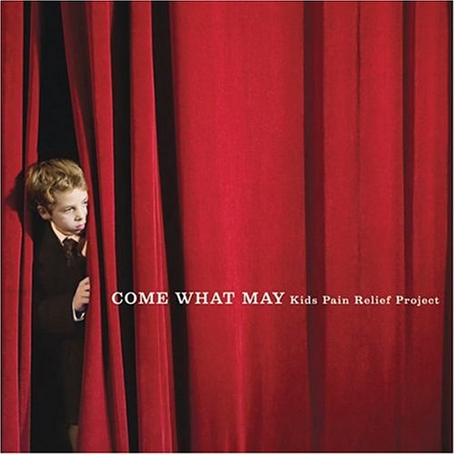 Come What May