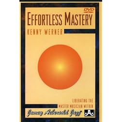 Effortless Mastery: Liberating the Master Musician Within