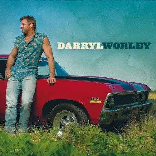 DARRYL WORLEY - Promo Only: Country Radio, August 2004 - Zortam Music