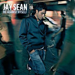 Jay Sean - Me Against Myself: Parental Advisory - Zortam Music