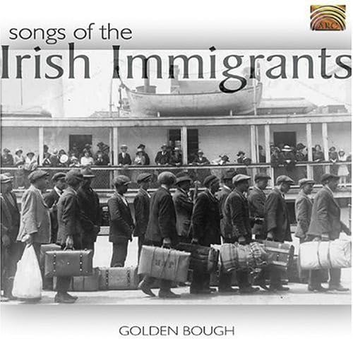 Songs of the Irish Immigrants