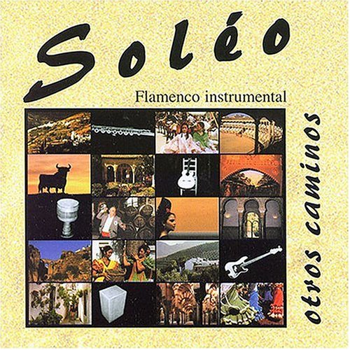 Otros Caminos: Flamenco Instrumental