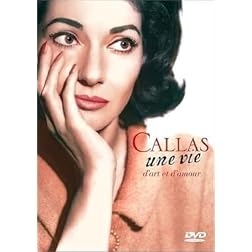 Maria Callas: Une Vie d'Art et d'Amour