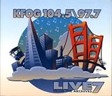 KFOG 104.5 97.7 Live From The Archives 7 by Ben Harper, Counting Crows, Susan Teeschi, Squeeze, Indigo Girls