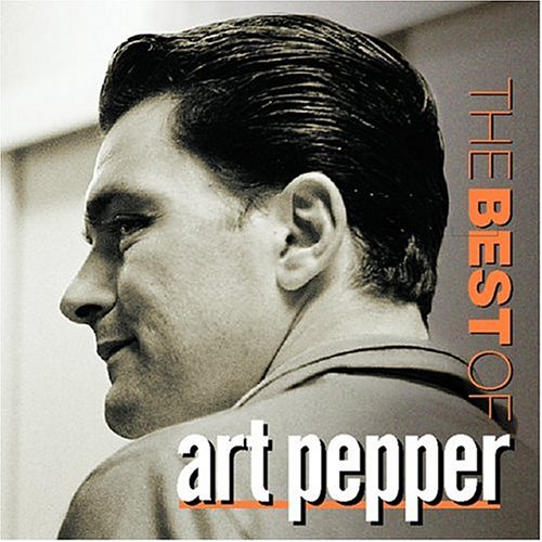 The Best of Art Pepper