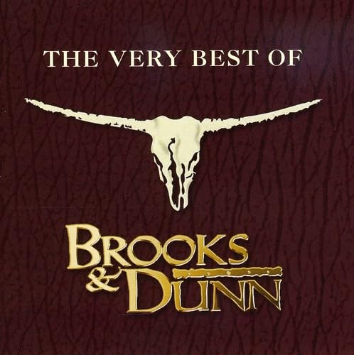 BROOKS & DUNN - The Very Best Of Brooks & Dunn - Zortam Music