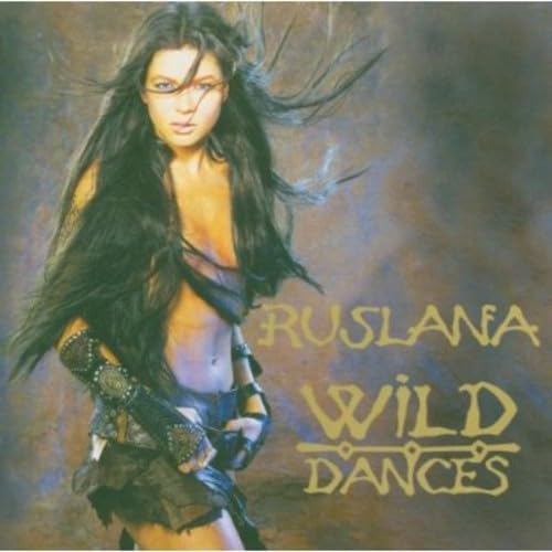 Ruslana - Wild dances - Zortam Music
