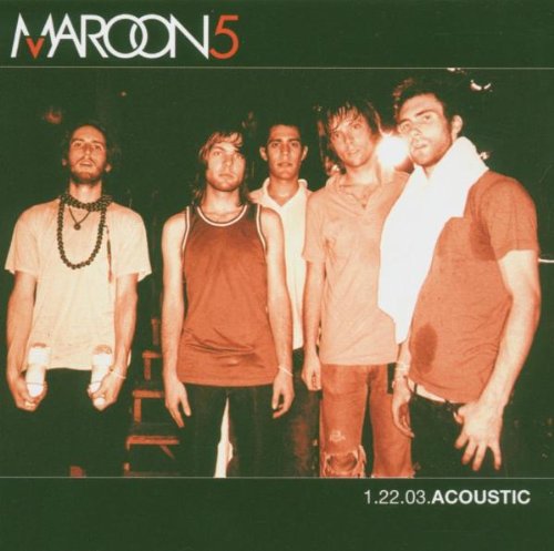 Maroon 5 - 1.22.03 Acoustic (Live Ep) - Zortam Music