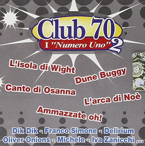 Club 70: I Numero Uno V.2