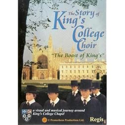 Story of King's College Choir: The Boast of King's