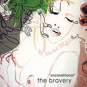 The Bravery - Unconditional (CD EP) - Zortam Music