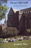 Dear Old Hill: The Story of Manitou Heights, The Campus Of St. Olaf College