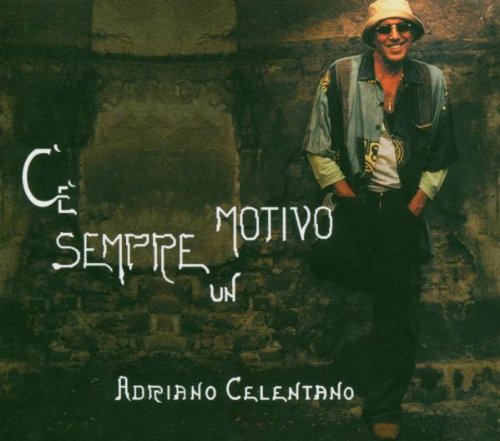Adriano Celentano - Ancora vivo Lyrics - Zortam Music