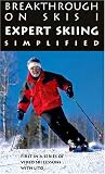Breakthrough on Skis I: Expert Skiing Simplified