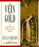 The Vein of Gold: A Journey to Your Creative Heart