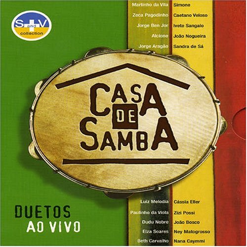 Sound & Vision: Casa de Samba