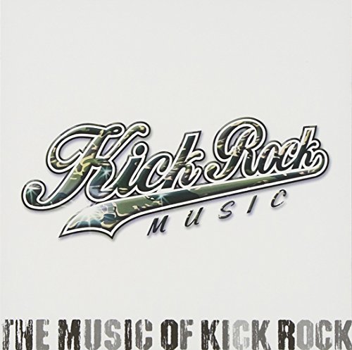 Music of Kick Rock