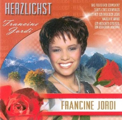 Francine Jordi - DEas Feuer der Sehnsucht - Zortam Music