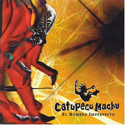 Catupecu Machu - El Numero Imperfecto - Zortam Music
