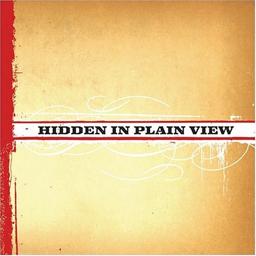 Hidden In Plain View