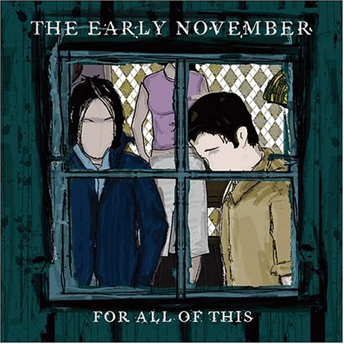 The Early November - For All of This - Zortam Music
