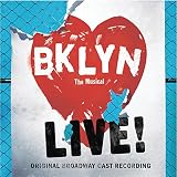 Brooklyn: The Musical (Original Broadway Cast)