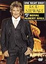 One Night Only! Rod Stewart Live at Royal Albert Hall