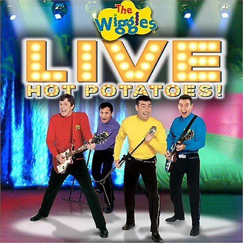 The Wiggles - Live: Hot Potatoes! - Zortam Music